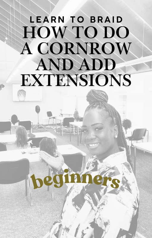 Learn to braid - How to cornrow and add extensions Part 2